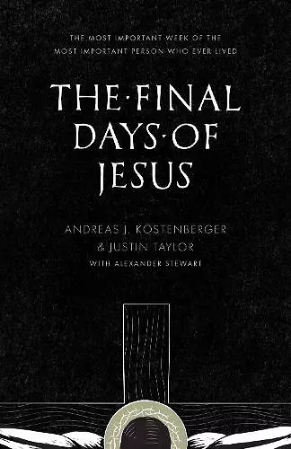 The Final Days of Jesus cover