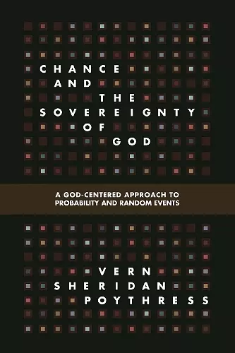 Chance and the Sovereignty of God cover