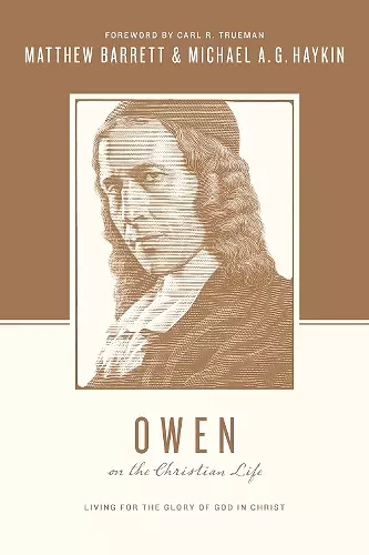 Owen on the Christian Life cover