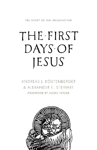 The First Days of Jesus cover