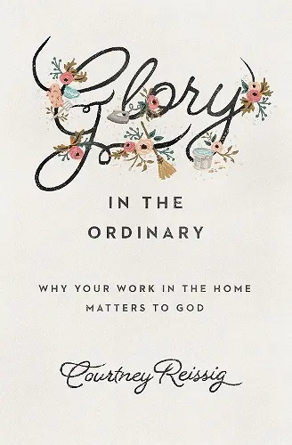 Glory in the Ordinary cover