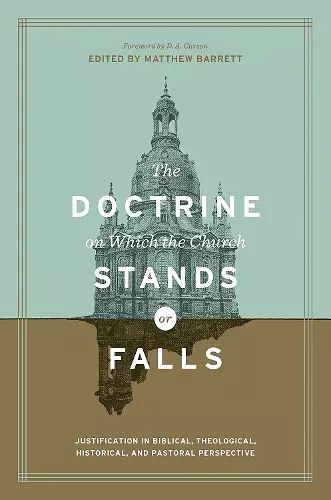 The Doctrine on Which the Church Stands or Falls cover