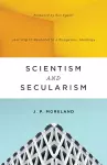 Scientism and Secularism cover