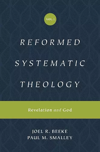 Reformed Systematic Theology, Volume 1 cover