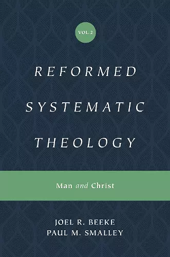 Reformed Systematic Theology, Volume 2 cover