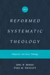 Reformed Systematic Theology, Volume 4 cover