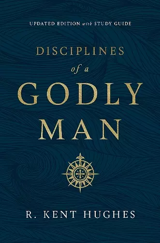 Disciplines of a Godly Man cover