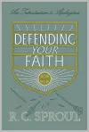 Defending Your Faith cover