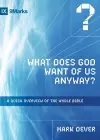 What Does God Want of Us Anyway? cover