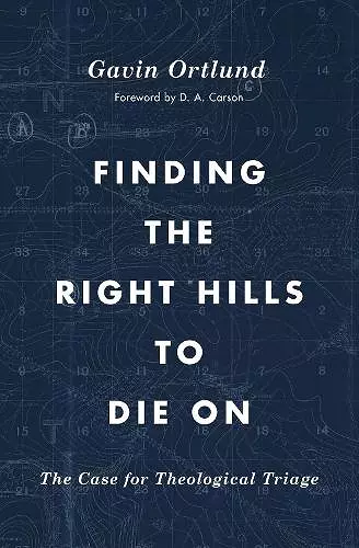 Finding the Right Hills to Die On cover