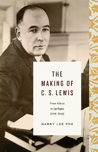 The Making of C. S. Lewis cover