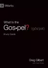 What Is the Gospel? Study Guide cover