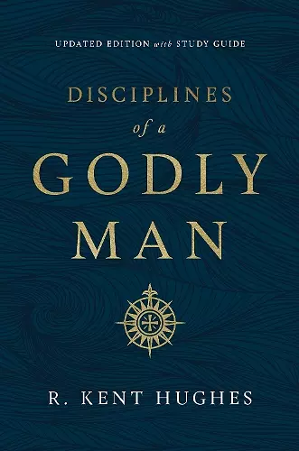 Disciplines of a Godly Man cover