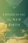 Experiencing the New Birth cover