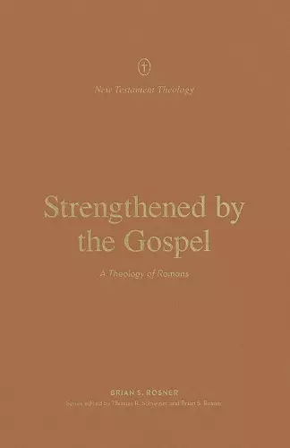Strengthened by the Gospel cover