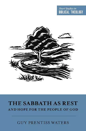 The Sabbath as Rest and Hope for the People of God cover