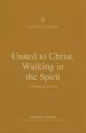 United to Christ, Walking in the Spirit cover