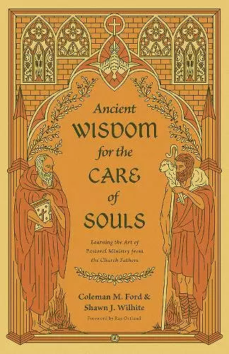 Ancient Wisdom for the Care of Souls cover