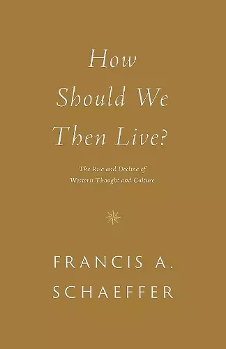 How Should We Then Live? cover
