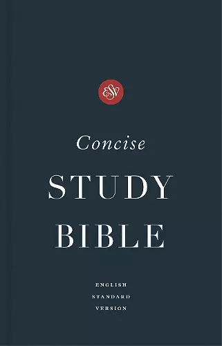 ESV Concise Study Bible™, Economy Edition cover