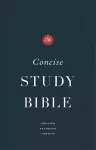 ESV Concise Study Bible™, Economy Edition cover