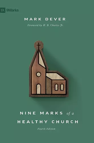 Nine Marks of a Healthy Church cover