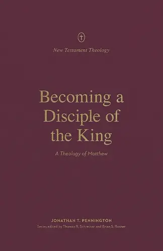 Becoming a Disciple of the King cover