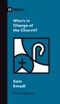 Who's in Charge of the Church? cover