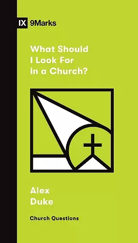 What Should I Look For in a Church? cover