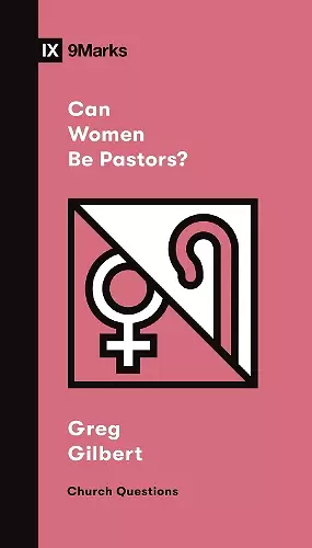 Can Women Be Pastors? cover