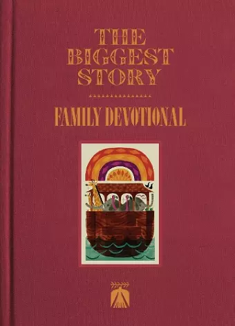 The Biggest Story Family Devotional cover