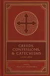 Creeds, Confessions, and Catechisms cover