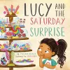 Lucy and the Saturday Surprise cover