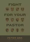 Fight for Your Pastor cover