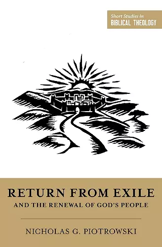 Return from Exile and the Renewal of God's People cover