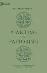 Planting by Pastoring cover