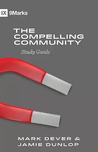 The Compelling Community Study Guide cover