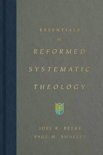 Essentials of Reformed Systematic Theology cover