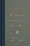 Essentials of Reformed Systematic Theology cover