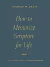 How to Memorize Scripture for Life cover