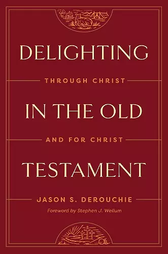 Delighting in the Old Testament cover