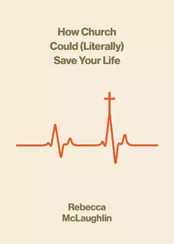 How Church Could  Save Your Life cover