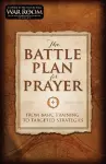 The Battle Plan for Prayer cover
