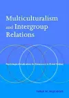 Multiculturalism and Intergroup Relations cover