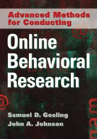 Advanced Methods for Conducting Online Behavioral Research cover