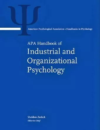 APA Handbook of Industrial and Organizational Psychology cover