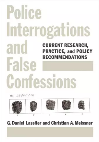 Police Interrogations and False Confessions cover