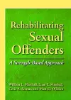 Rehabilitating Sexual Offenders cover