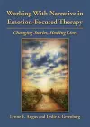 Working With Narrative in Emotion-Focused Therapy cover