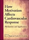 How Motivation Affects Cardiovascular Response cover